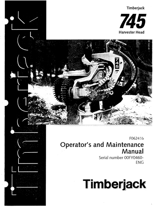 JOHN DEERE 745 HARVESTING HEAD OPERATOR MANUAL F062416