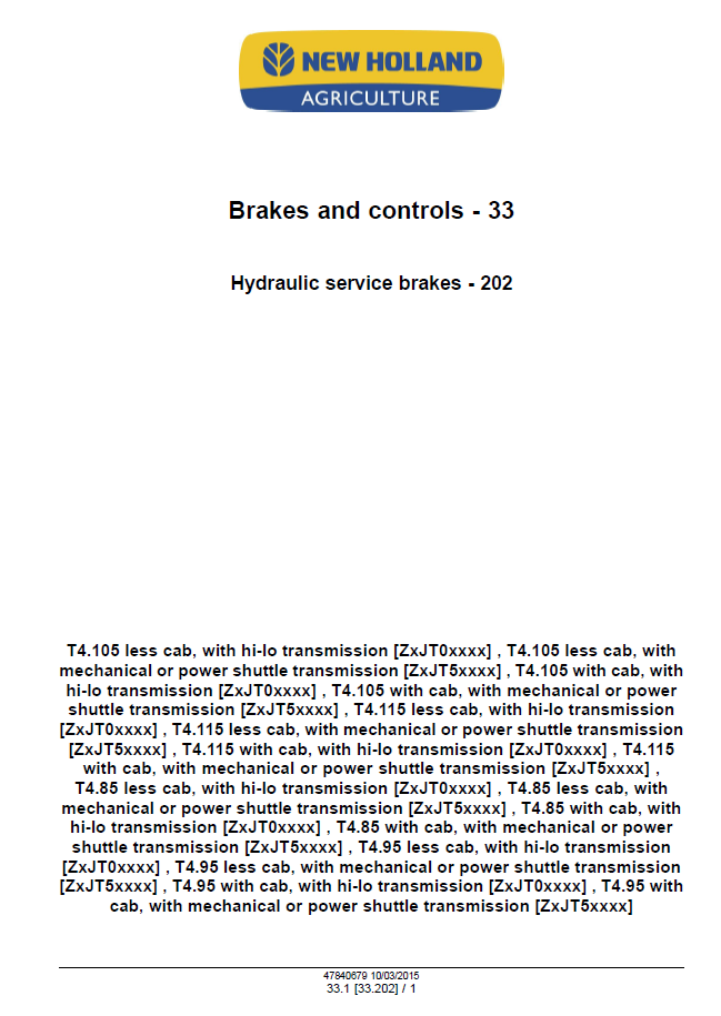 New Holland T4.85 T4.95 T4.105 T4.115 Tractor Service Manual 47865296