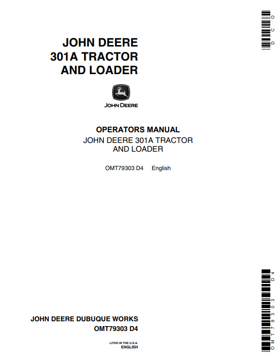 JOHN DEERE 301A TRACTOR AND LOADER OPERATOR MANUAL OMT79303