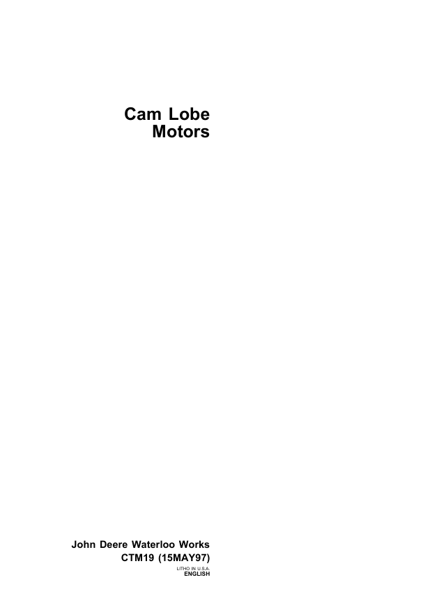 JOHN DEERE CAM LOBE MOTOR COMPONENT TECHNICAL SERVICE REPAIR MANUAL CTM19