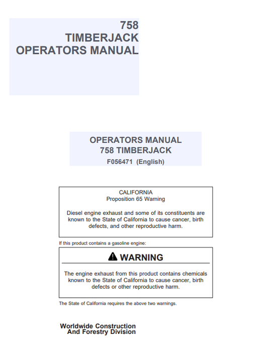 JOHN DEERE 758 TIMBERJACK OPERATOR MANUAL F056471