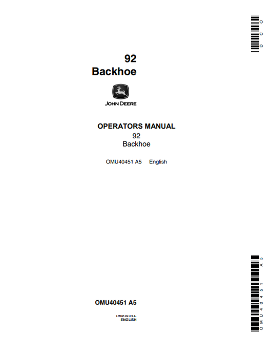 JOHN DEERE 92 BACKHOE OPERATOR MANUAL OMU40451