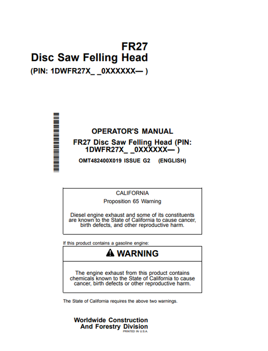 JOHN DEERE FR27 DISC SAW FELLING HEAD OPERATOR MANUAL OMT482400X019