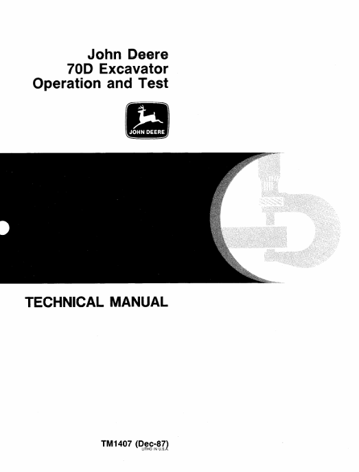 JOHN DEERE 70D EXCAVATOR OPERATION AND TEST TECHNICAL MANUAL TM1407