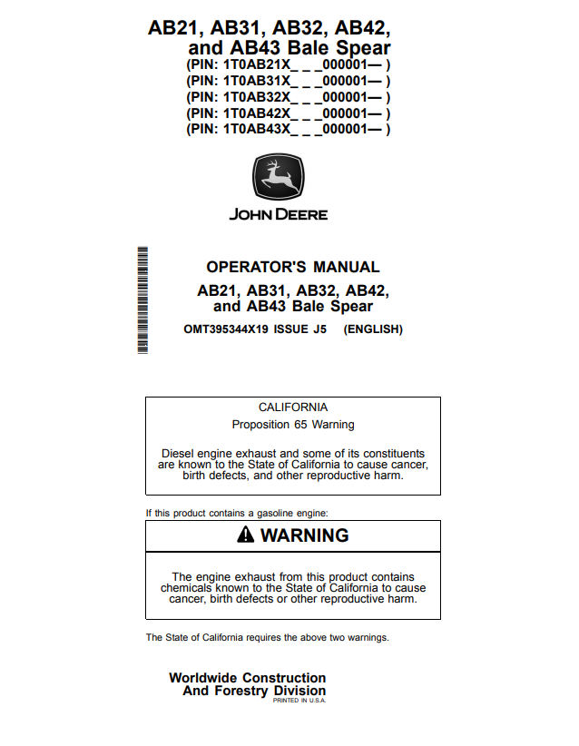 JOHN DEERE AB21, AB31, AB32, AB42 AND AB43 BALE SPEAR OPERATOR MANUAL OMT395344X19