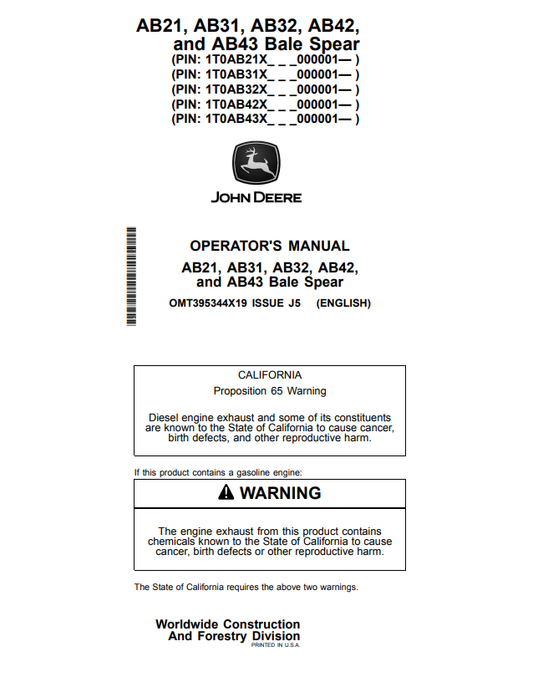 JOHN DEERE AB21, AB31, AB32, AB42 AND AB43 BALE SPEAR OPERATOR MANUAL OMT395344X19