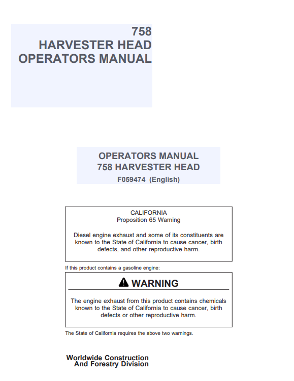 JOHN DEERE 758 HARVESTER HEAD OPERATOR MANUAL F059474