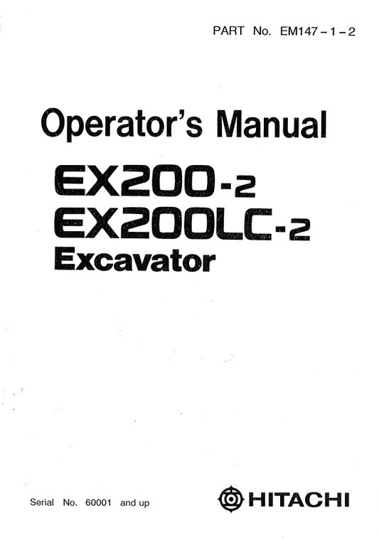 HITACHI EX200-2, EX200LC-2 EXCAVATOR OPERATOR MANUAL EM147121