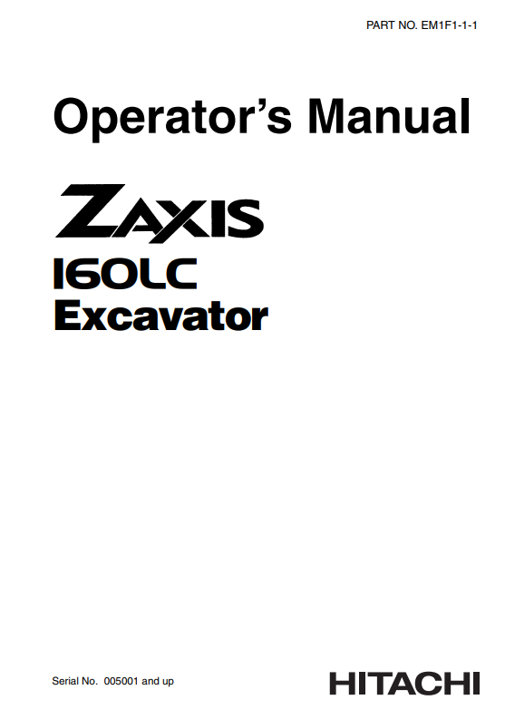 HITACHI ZAXIS 160LC EXCAVATOR OPERATOR MANUAL EM1F111