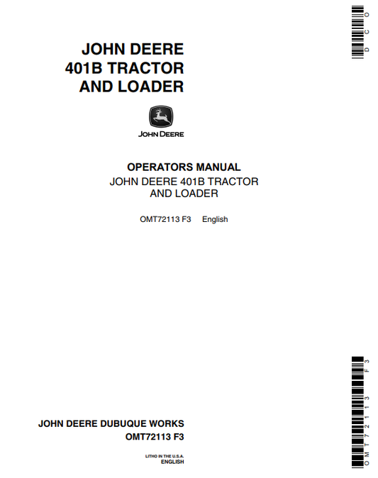 JOHN DEERE 401B TRACTOR AND LOADER OPERATOR MANUAL OMT72113