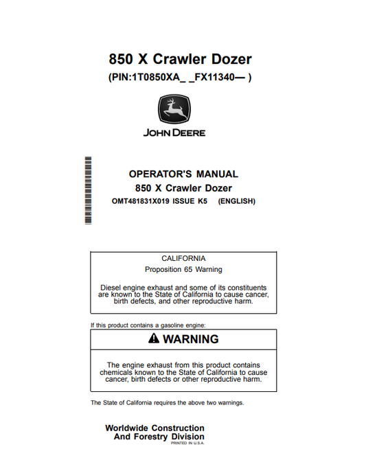 JOHN DEERE 850 X CRAWLER DOZER OPERATOR MANUAL OMT481831X019
