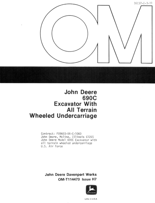 JOHN DEERE 690CR EXCAVATOR WITH ALL TERRIAN WHEELED UNDERCARRIAGE OPERATOR MANUAL OMT114473