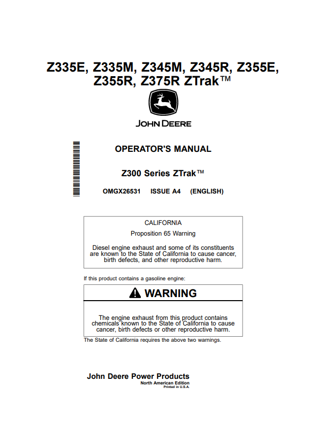 JOHN DEERE Z335E, Z335M, Z345M, Z345R, Z355E, Z355R, Z375R, Z300 SERIES ZTRAK™ OPERATOR MANUAL OMGX26531