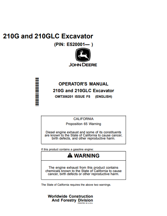 JOHN DEERE 210G AND 210GLC EXCAVATOR OPERATOR MANUAL OMT306201