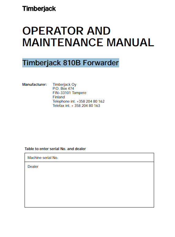 JOHN DEERE TIMBERJACK 810B FORWARDER OPERATOR AND MAINTENANCE MANUAL F057972