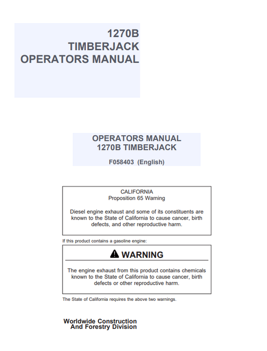 JOHN DEERE 1270B TIMBERJACK OPERATOR MANUAL F058403