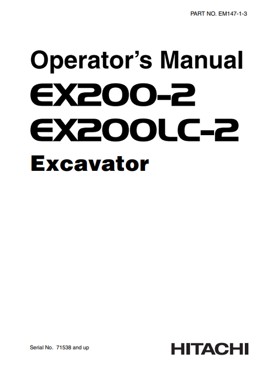 HITACHI EX200-2, EX200LC-2 EXCAVATOR OPERATOR MANUAL EM14713