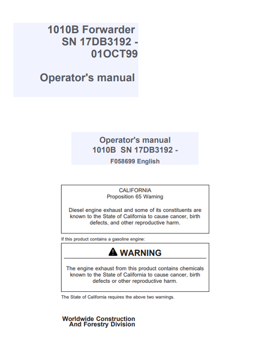 JOHN DEERE 1010B FORWARDER OPERATOR MANUAL F058699
