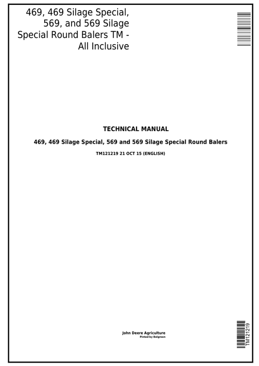 JOHN DEERE 469, 469S, 569S SILAGE SPECIAL, 569 ROUND BALER TECHNICAL MANUAL TM121219