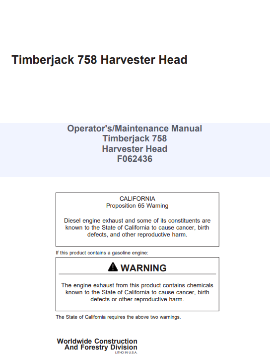 JOHN DEERE TIMBERJACK 758 HARVESTER HEAD OPERATOR MAINTENANCE MANUAL F062436