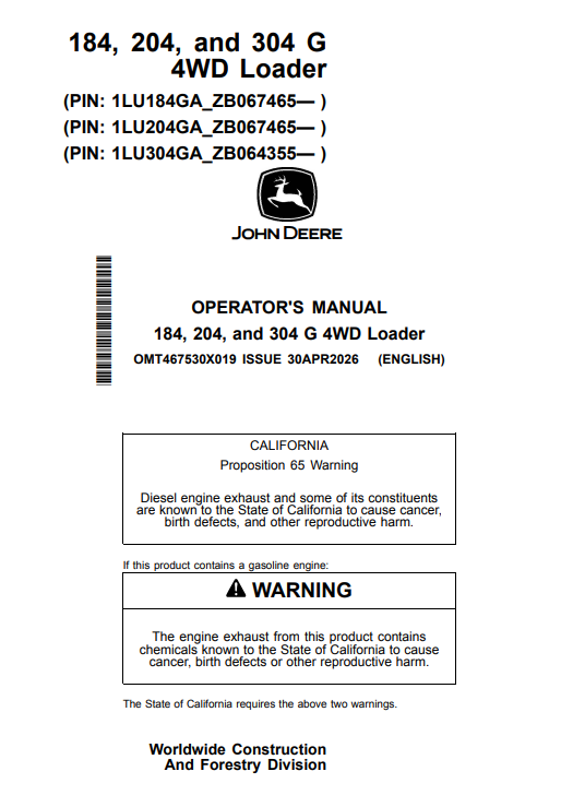 JOHN DEERE 184, 204, AND 304 G 4WD LOADER OPERATOR MANUAL OMT467530X019