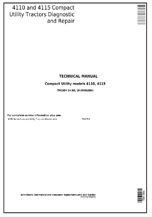 JOHN DEERE 4110 AND 4115 COMPACT UTILITY TRACTOR DIAGNOSTIC AND REPAIR TECHNICAL MANUAL TM1984
