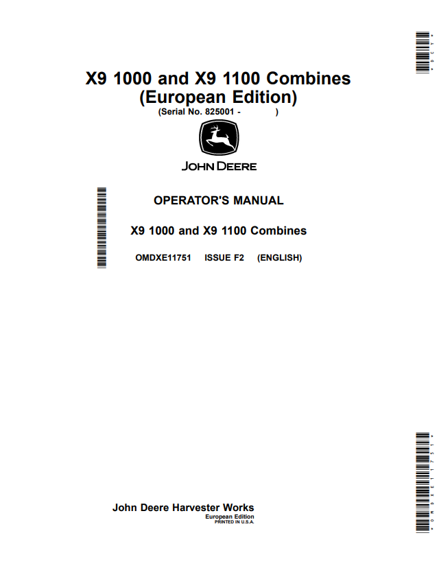 JOHN DEERE X9 1000 AND X9 1100 COMBINE OPERATOR MANUAL OMDXE11751