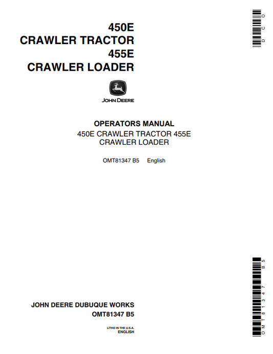 JOHN DEERE 450E CRAWLER TRACTOR 455E CRAWLER LOADER OPERATOR MANUAL OMT81347