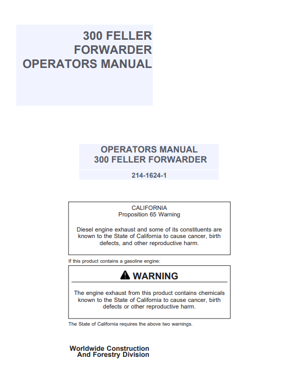JOHN DEERE 300 FELLER FORWARDER OPERATOR MANUAL 214-1624-1