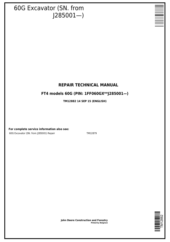 JOHN DEERE 60G COMPACT EXCAVATOR REPAIR TECHNICAL MANUAL TM12882
