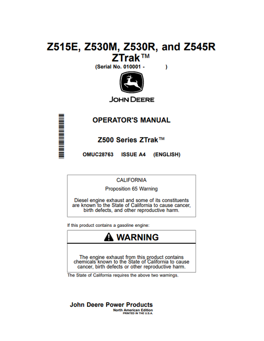 JOHN DEERE Z515E, Z530M, Z530R, AND Z545R Z500 SERIES ZTRAK™ OPERATOR MANUAL OMUC28763