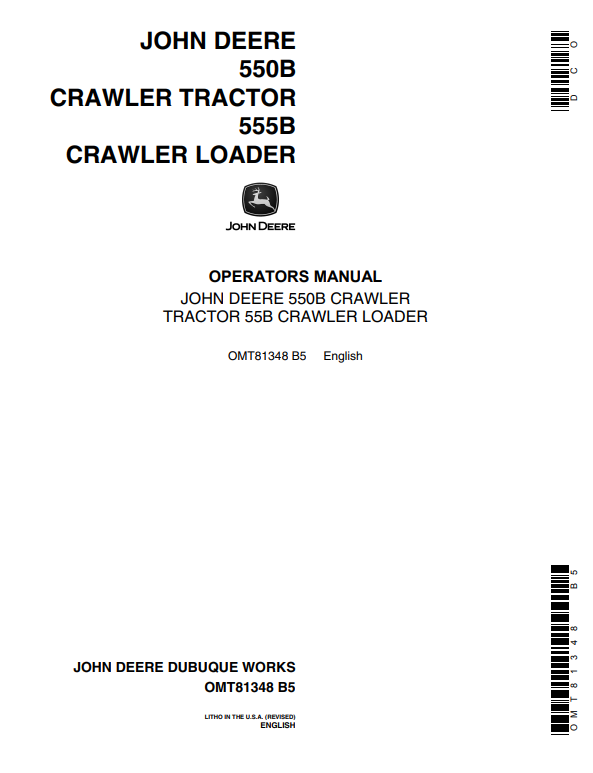 JOHN DEERE 550B CRAWLER TRACTOR 55B CRAWLER LOADER OPERATOR MANUAL OMT81348