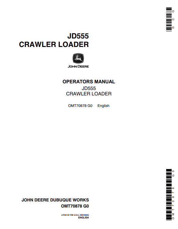 JOHN DEERE JD555 CRAWLER LOADER OPERATOR MANUAL OMT70878