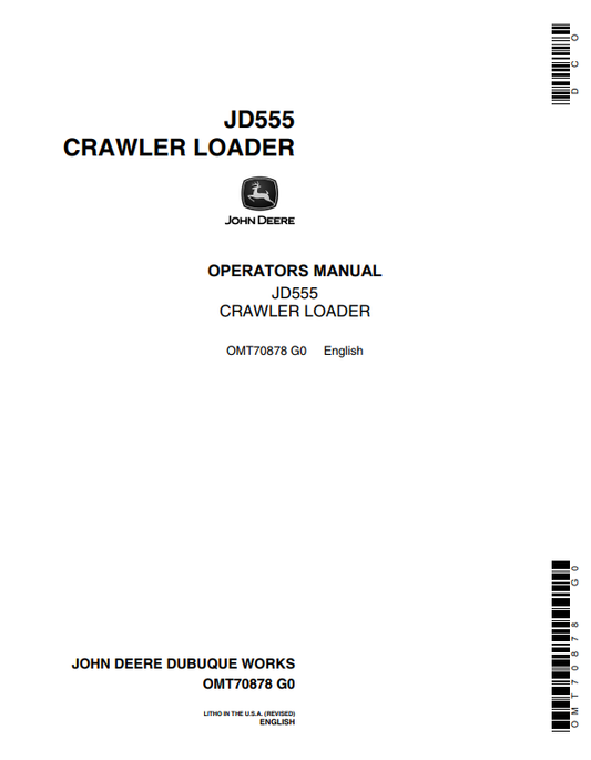 JOHN DEERE JD555 CRAWLER LOADER OPERATOR MANUAL OMT70878