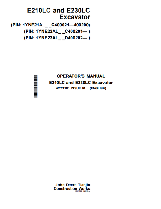 JOHN DEERE E210LC AND E230LC EXCAVATOR OPERATOR MANUAL WY21781