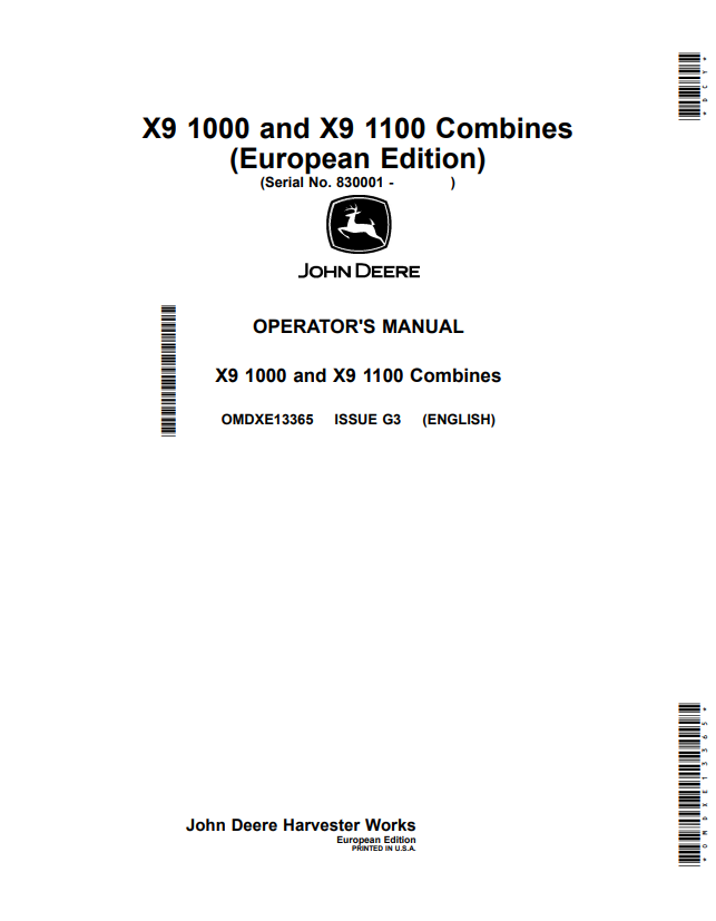 JOHN DEERE X9 1000 AND X9 1100 COMBINE OPERATOR MANUAL OMDXE13365