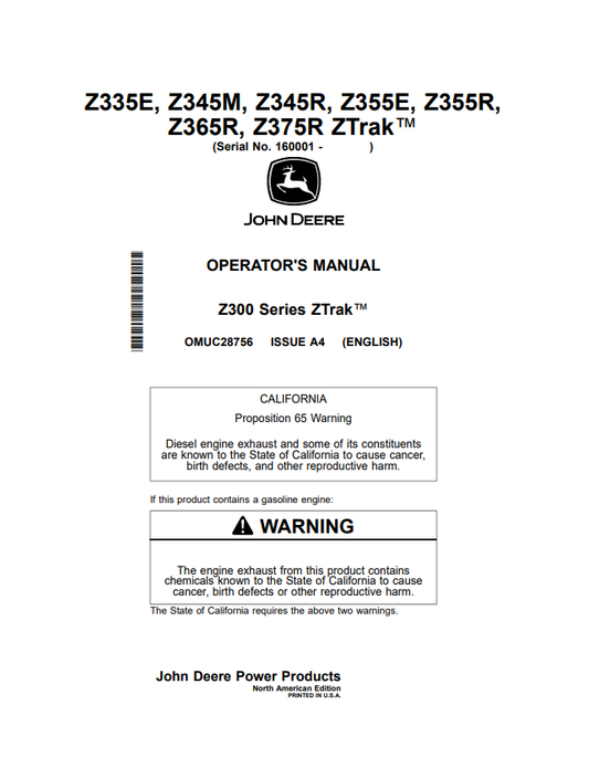 JOHN DEERE Z335E, Z345M, Z345R, Z355E, Z355R, Z365R, Z375R, Z300 SERIES ZTRAK™ OPERATOR MANUAL OMUC28756