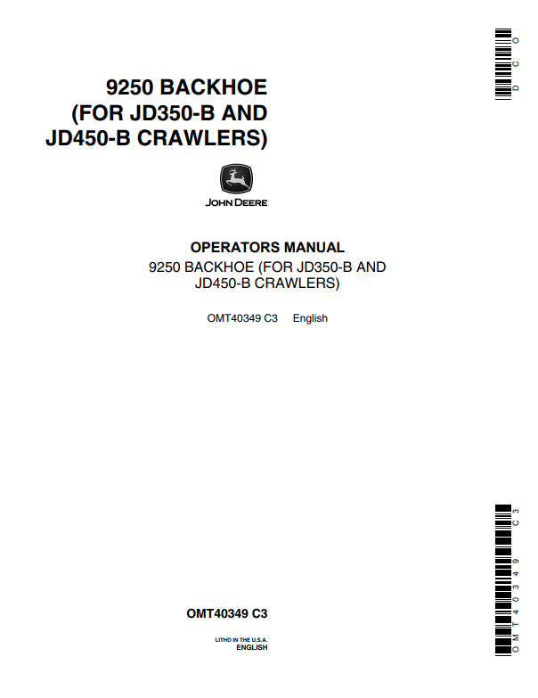 JOHN DEERE 9250 BACKHOE FOR JD350-B AND JD450-B CRAWLER OPERATOR MANUAL OMT40349