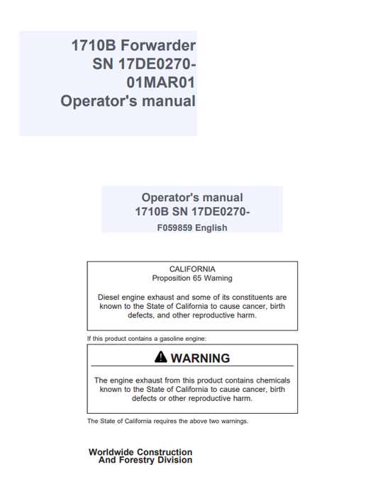 JOHN DEERE 1710B FORWARDER OPERATOR MANUAL F059859