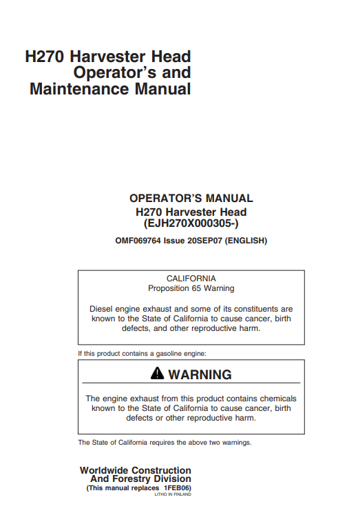 JOHN DEERE H270 HARVESTER HEAD OPERATOR AND MAINTENANCE MANUAL OMF069764