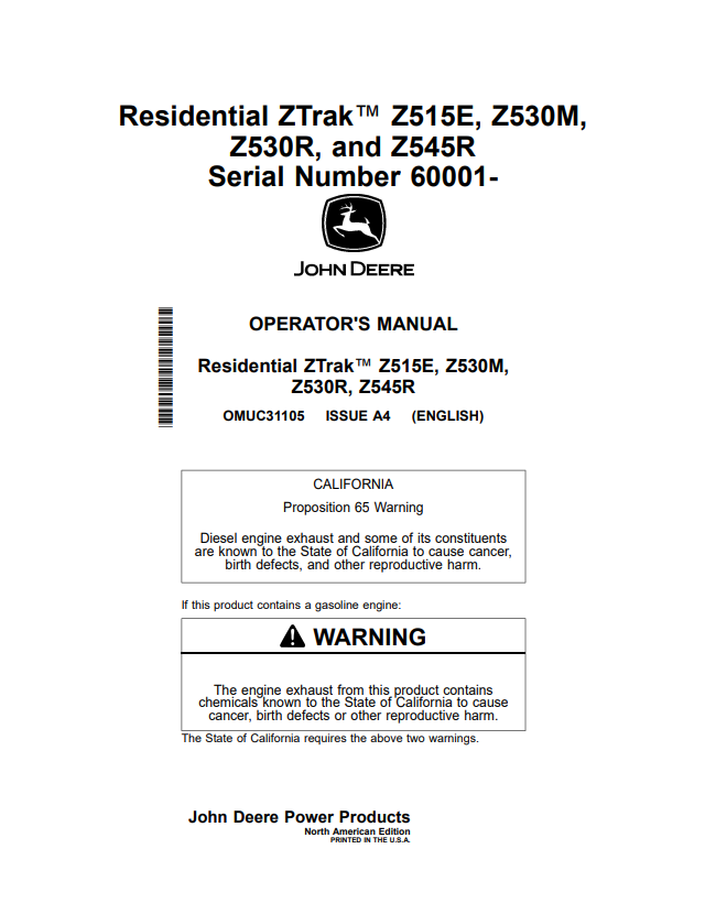 JOHN DEERE RESIDENTIAL ZTRAK™ Z515E, Z530M, Z530R AND Z545R OPERATOR MANUAL OMUC31105