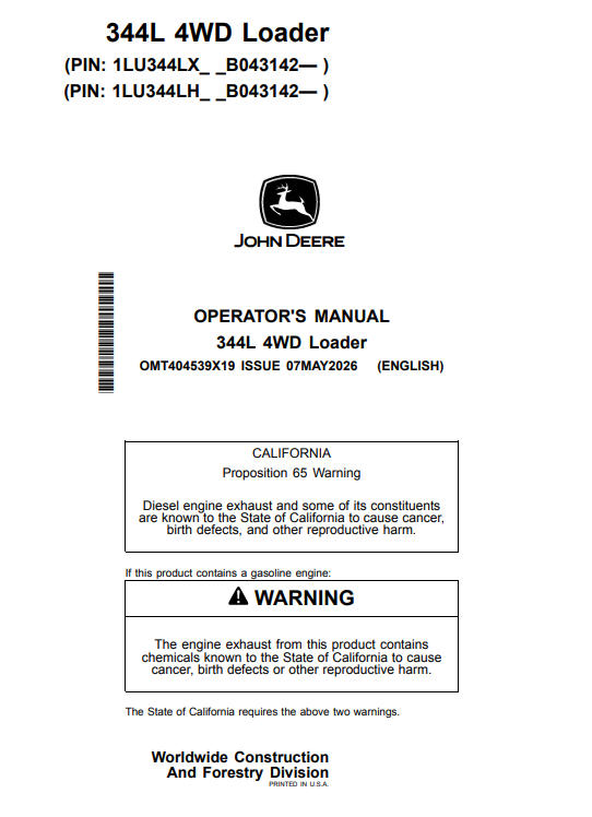 JOHN DEERE 344L 4WD LOADER OPERATOR MANUAL OMT404539X19
