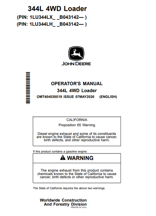 JOHN DEERE 344L 4WD LOADER OPERATOR MANUAL OMT404539X19