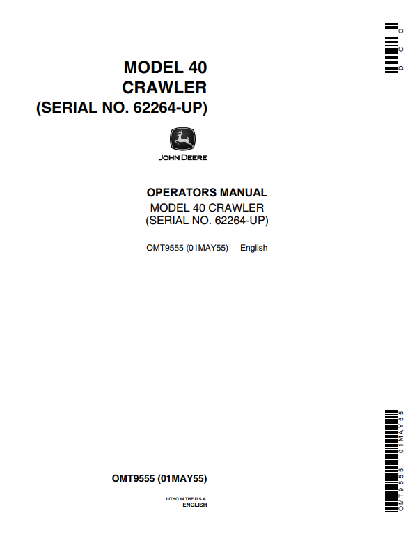 JOHN DEERE 40 CRAWLER OPERATOR MANUAL OMT9555