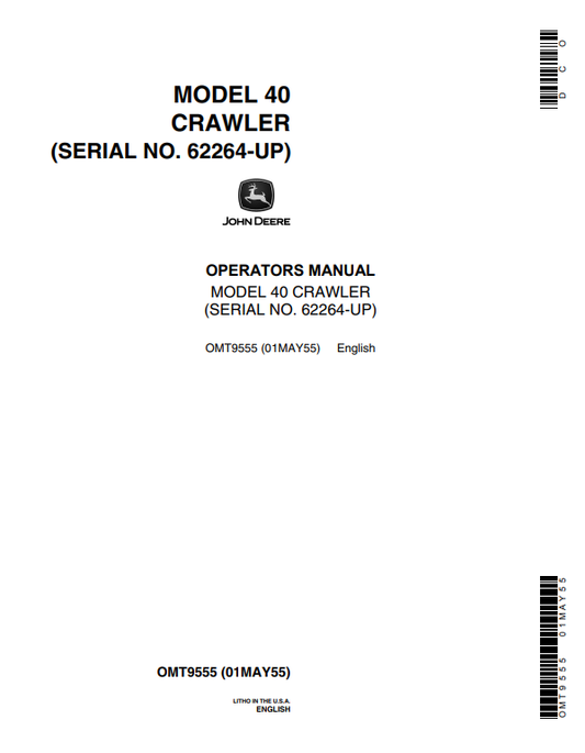 JOHN DEERE 40 CRAWLER OPERATOR MANUAL OMT9555