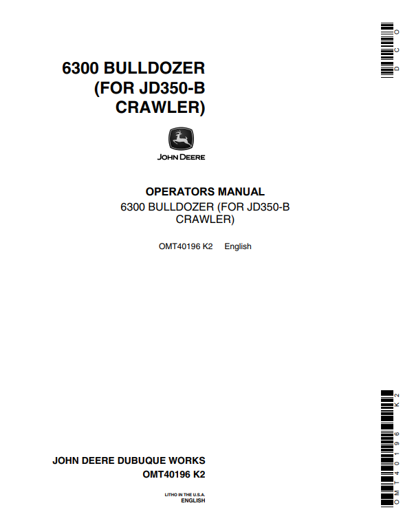 JOHN DEERE 6300 BULLDOZER FOR JD350-B CRAWLER OPERATOR MANUAL OMT40196