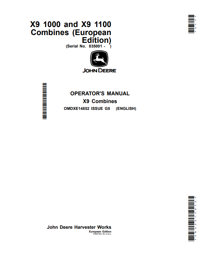JOHN DEERE X9 1000 AND X9 1100 COMBINE OPERATOR MANUAL OMDXE14852