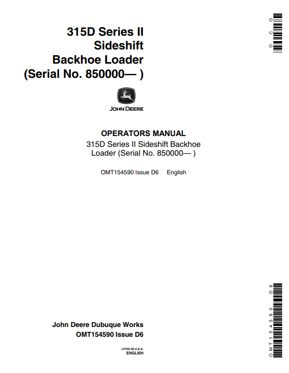 JOHN DEERE 315D SERIES II SIDESHIFT BACKHOE LOADER OPERATOR MANUAL OMT154590