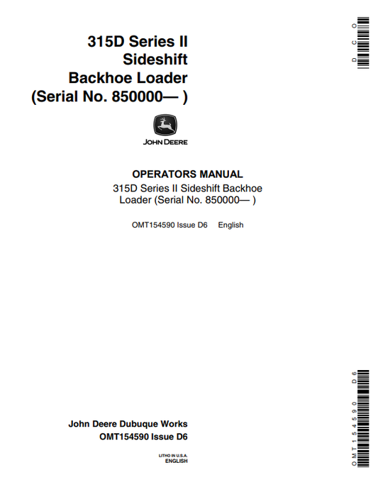 JOHN DEERE 315D SERIES II SIDESHIFT BACKHOE LOADER OPERATOR MANUAL OMT154590