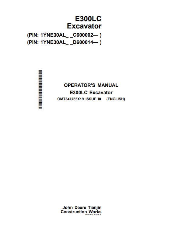 JOHN DEERE E300LC EXCAVATOR OPERATOR MANUAL OMT347755X19
